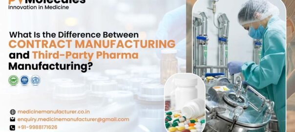 Difference between contract manufacturing and third-party pharma manufacturing
