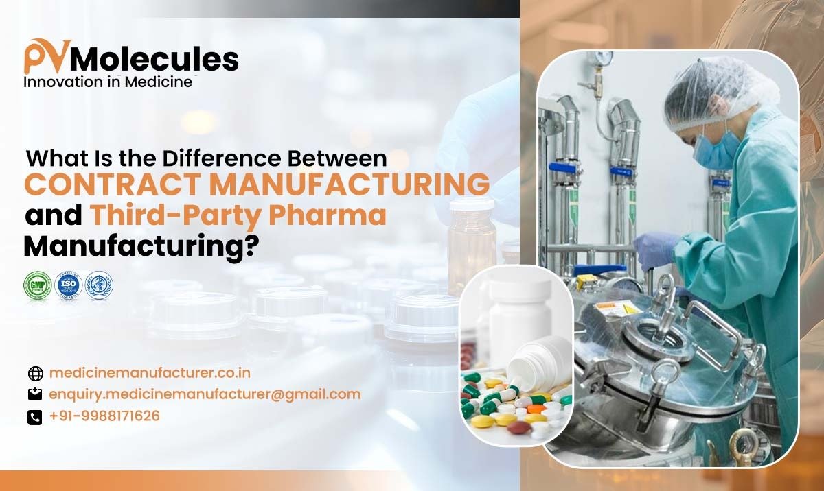 Difference between contract manufacturing and third-party pharma manufacturing