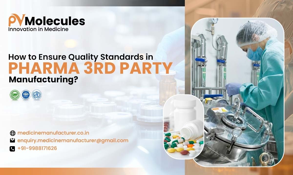 Pharmaceutical Third Party Manufacturing Meets Quality Standards