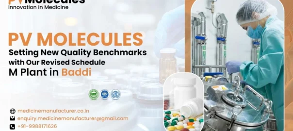 Schedule-M compliant pharma plants in Baddi-PV Molecules