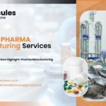 Trusted Pharma Manufacturing Services in Roorkee for High-Quality Medicines
