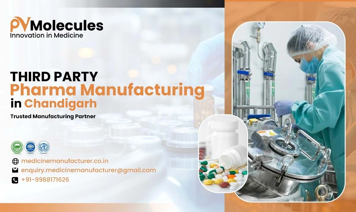 Best Third-party Pharma Manufacturing Company in Chandigarh